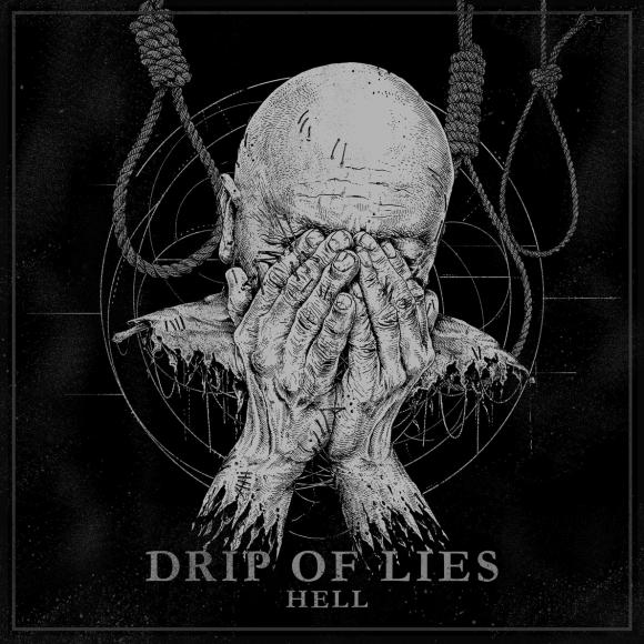 Obraz artykułu Drip of Lies - "Hell"