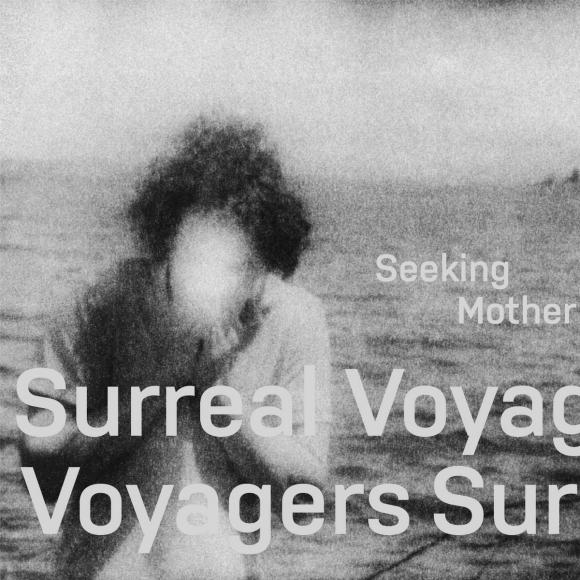 Obraz artykułu Surreal Voyagers - "Seeking Mother"