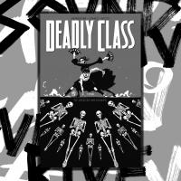 Zdjęcie artykułu: Deadly Class, tom 6. To jeszcze nie koniec