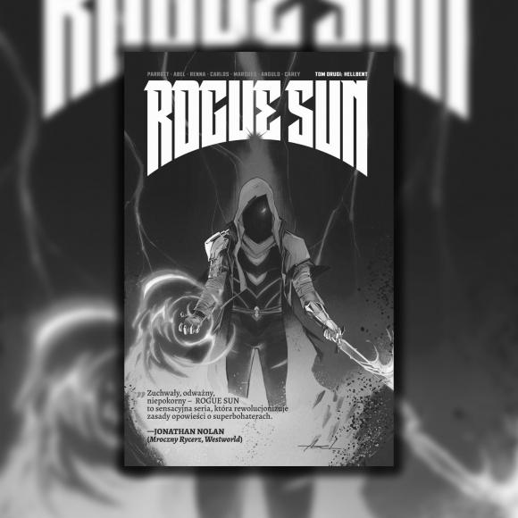 Obraz artykułu Rogue Sun, tom 2. Hellbent