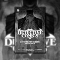 Zdjęcie artykułu: Batman Detective Comics. Gothamski Nokturn: Uwertura, tom 1