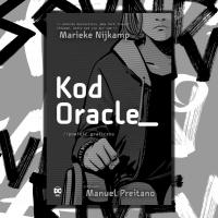 Zdjęcie artykułu: Kod Oracle. Jak na nowo polubić swoje życie