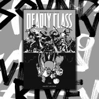 Zdjęcie artykułu: Deadly Class, tom 7. Miłość jak krew