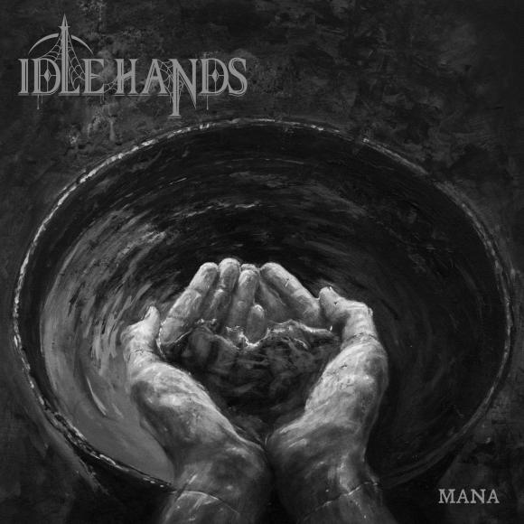 Obraz artykułu Idle Hands - "Mana"