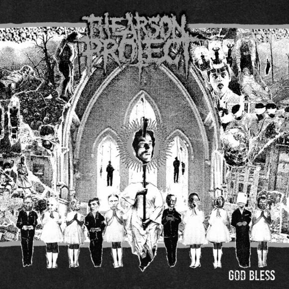 Obraz artykułu The Arson Project - "God Bless"