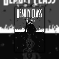 Zdjęcie artykułu: Deadly Class, tom 8. Nigdy nie wracaj