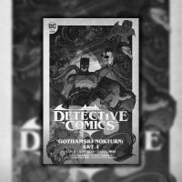 Zdjęcie artykułu: Batman Detective Comics. Gothamski Nokturn: Akt I, tom 2