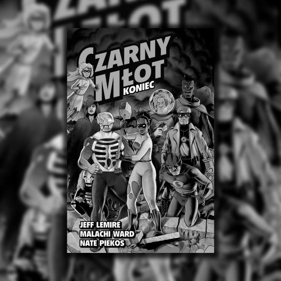 Obraz artykułu Czarny Młot, tom 8. Koniec