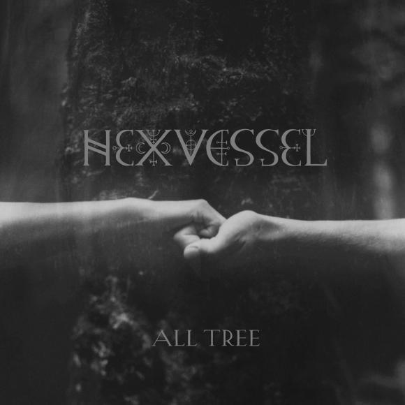 Obraz artykułu Hexvessel - "All Tree"