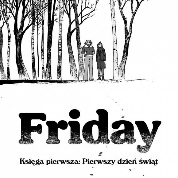 Obraz artykułu Friday, księga pierwsza. Pierwszy dzień świąt