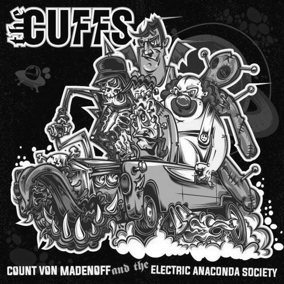 Obraz artykułu The Cuffs - "Count Von Madenoff and the Electric Anaconda Society"