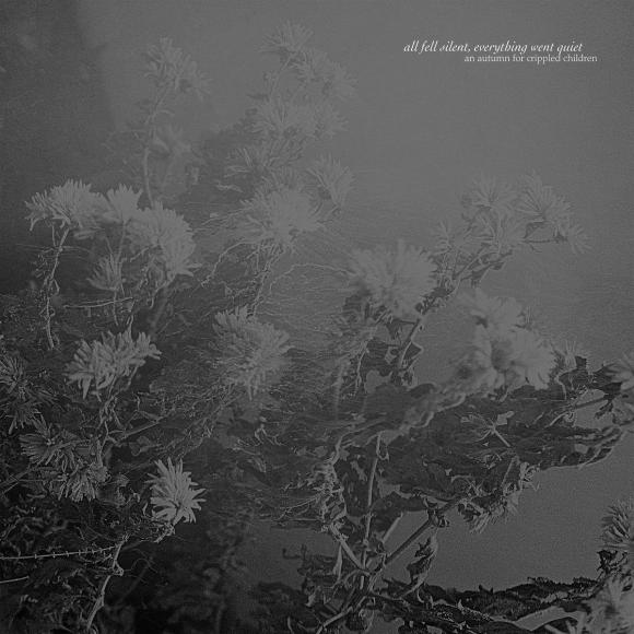 Obraz artykułu An Autumn For Crippled Children - "All Fell Silent, Everything Went Quiet"