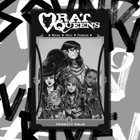 Obraz artykułu Rat Queens, tomy 1-6. Pijacka impreza zamiast gry o tron