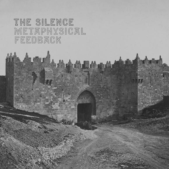 Obraz artykułu The Silence - "Metaphysical Feedback"