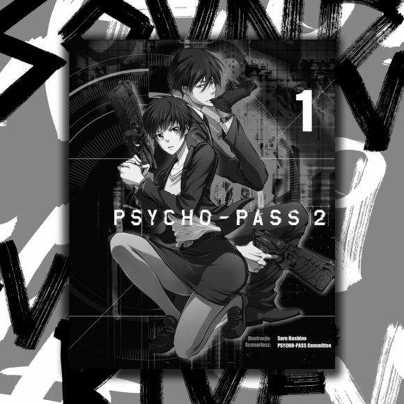 Obraz artykułu Psycho-Pass 2. Garść czerwonych pigułek