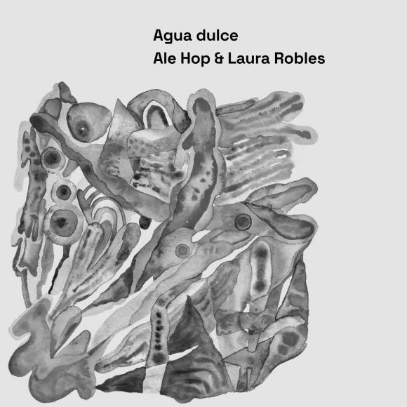 Obraz artykułu Ale Hop & Laura Robles - "Agua Dulce"